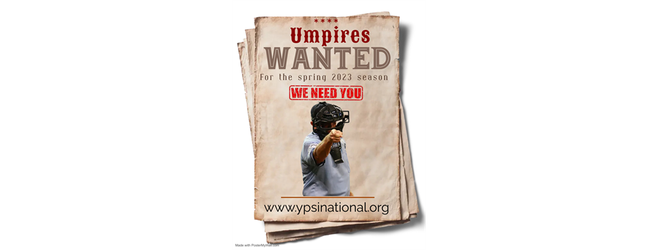 Umpires Wanted!